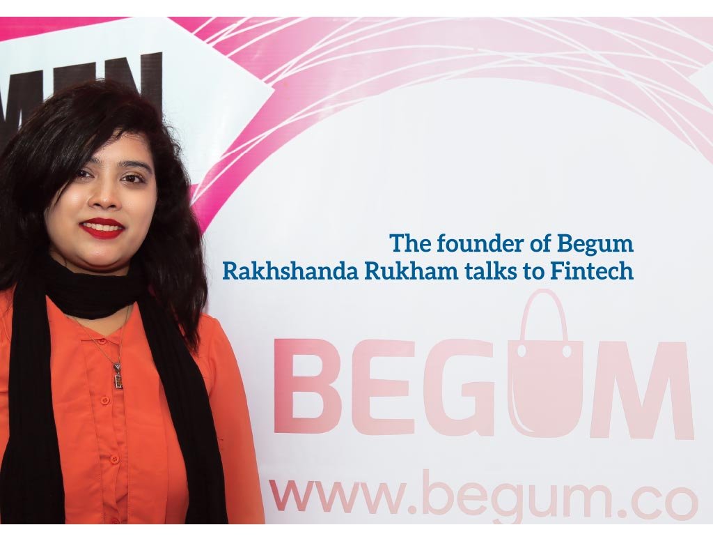 ‘I WANT BEGUM TO BE THE GO-TO PLACE FOR ANY SOLUTION WOMEN NEED ...